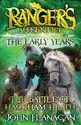 The Battle of Hackham Heath (Ranger's Apprentice: The Early Years #2)