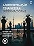 Administração Financeira Internacional by David K. Eiteman
