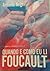 Quando e como eu li Foucault