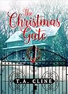 The Christmas Gate by T.A. Cline