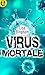 Virus mortale