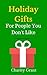 Holiday Gifts for People You Don't Like