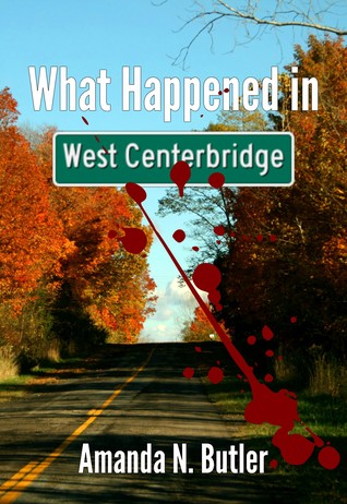 What Happened in West Centerbridge