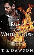 The Road to the White House