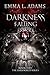 Darkness Falling by Emma L. Adams