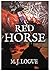 Red Horse by M.J. Logue