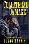 Book cover for Collateral Damage (The Ever Chace Chronicles #2)