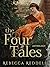 The Four Tales Anthology
