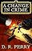 A Change In Crime (La Famig...