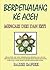 Berpetualang Ke Aceh: Mencari Erti dan Diri