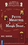 Petits meurtres à Mangle Street by M.R.C. Kasasian