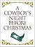 A Cowboy's Night Before Christmas
