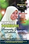 Nik Nur Madihah by Ummu Sakinah Muhammad