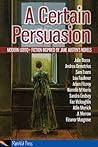 A Certain Persuasion by Julie Bozza