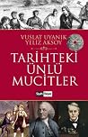 Tarihteki Ünlü Mucitler Tarihteki Ünlü Mucitler