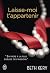 Laisse-moi t’appartenir (French Edition)