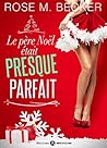 Le père Noël était presque parfait