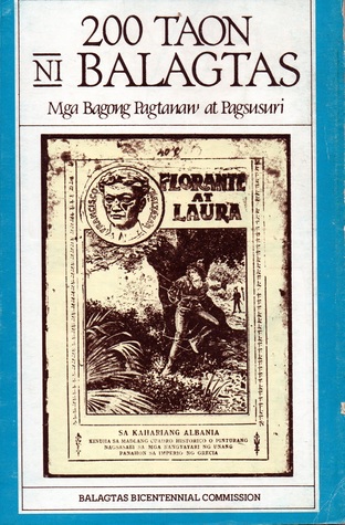 200 Taon ni Balagtas: Mga Bagong Pagtanaw at Pagsusuri