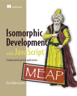 Isomorphic Development with JavaScript (Paperback)