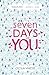 Seven Days of You