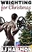Weighting for Christmas