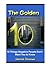 The Golden Ten: 10 Things That Negative People Don't Want You To Know