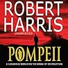 Pompeii by Robert Harris Pompeii by Robert Harris