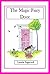 The Magic Fairy Door by Laurie Ingersoll The Magic Fairy Door by Laurie Ingersoll