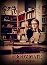 The Roommate by Patricia Morais