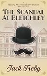 The Scandal at Bletchley (Hilary Manningham-Butler, #1)