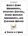 Supply Chain Management, Inventory Control, Human Resource Ma... by Louis Bevoc