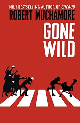 Gone Wild (Rock War, #3)