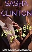 Love Me Like You Do