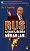 Rus Stratejisinin Mimarları