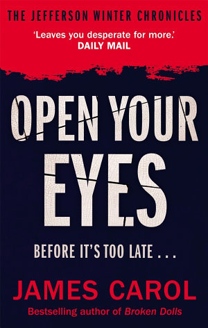 Open Your Eyes (A Jefferson Winter Thriller #0.7; The Jefferson Winter Chronicles #3)