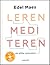Leren mediteren by Edel Maex