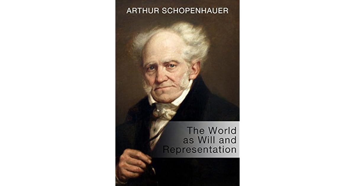 The World as Will and Representation by Arthur Schopenhauer book cover