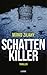 Schattenkiller