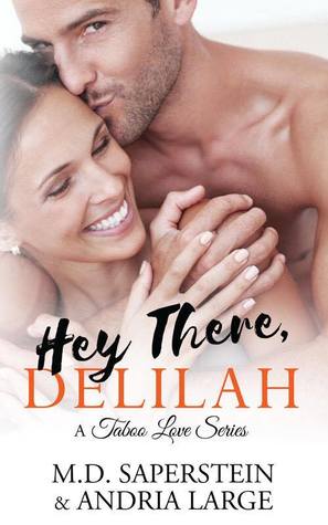 Hey There, Delilah (A Taboo Love, #1)