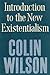 Introduction to the New Existentialism