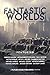 Fantastic Worlds