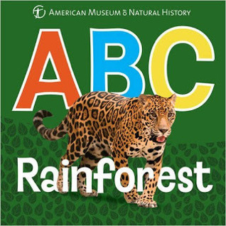 ABC Rainforest (AMNH ABC Board Books)