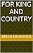 FOR KING AND COUNTRY by Brian Simmonds