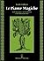 Le piante magiche: Nell'Antichità, nel Medioevo e nel Rinascimento (Italian Edition)