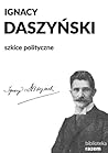 Szkice polityczne. Wybór pism Szkice polityczne. Wybór pism