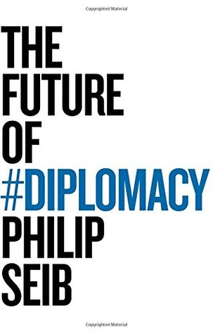 The Future of Diplomacy (Paperback)