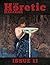 The Heretic Magazine - Issue 11