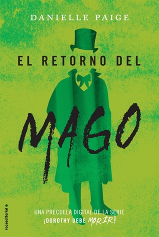 Portada de El retorno del mago, de Danielle Paige