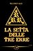La Setta Delle Tre Erre