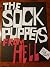 The Sock Puppets From Hell ...